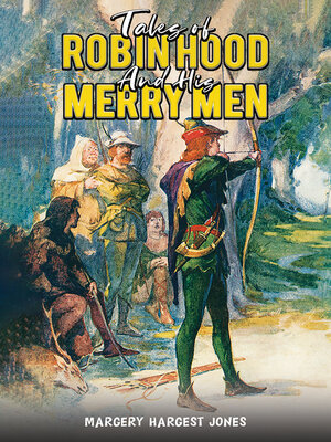 cover image of Tales Of Robin Hood And His Merry Men